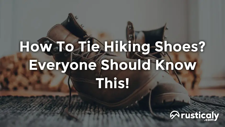 how to tie hiking shoes