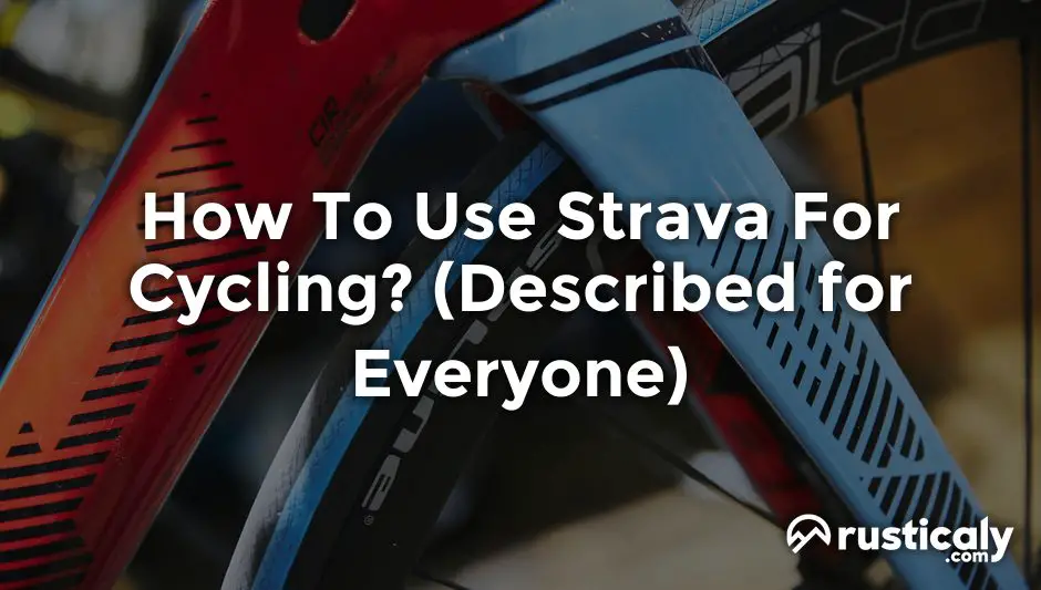 how to use strava for cycling