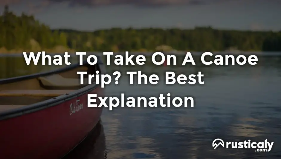what to take on a canoe trip