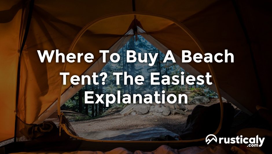 where to buy a beach tent