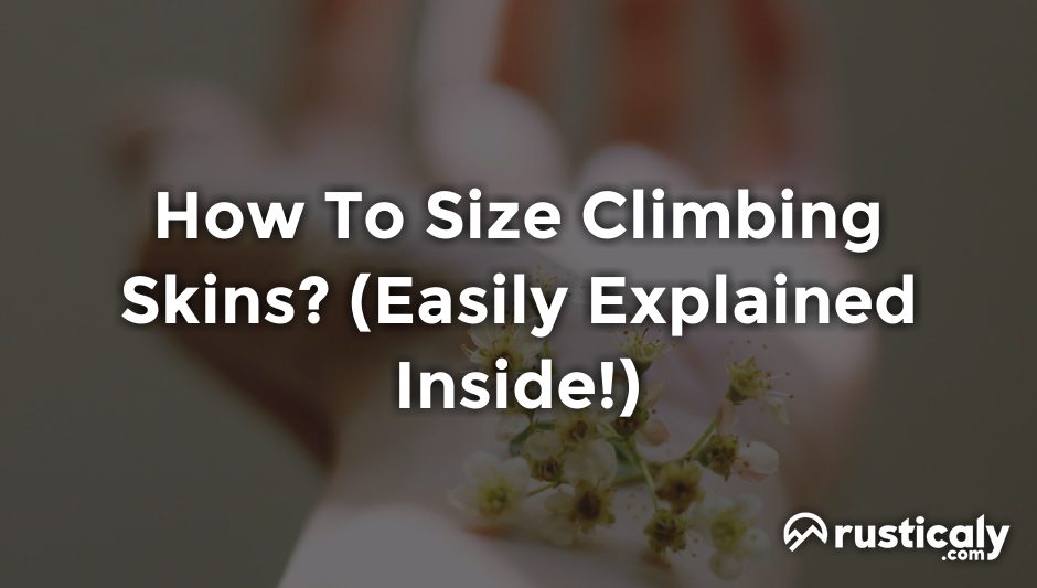 how to size climbing skins
