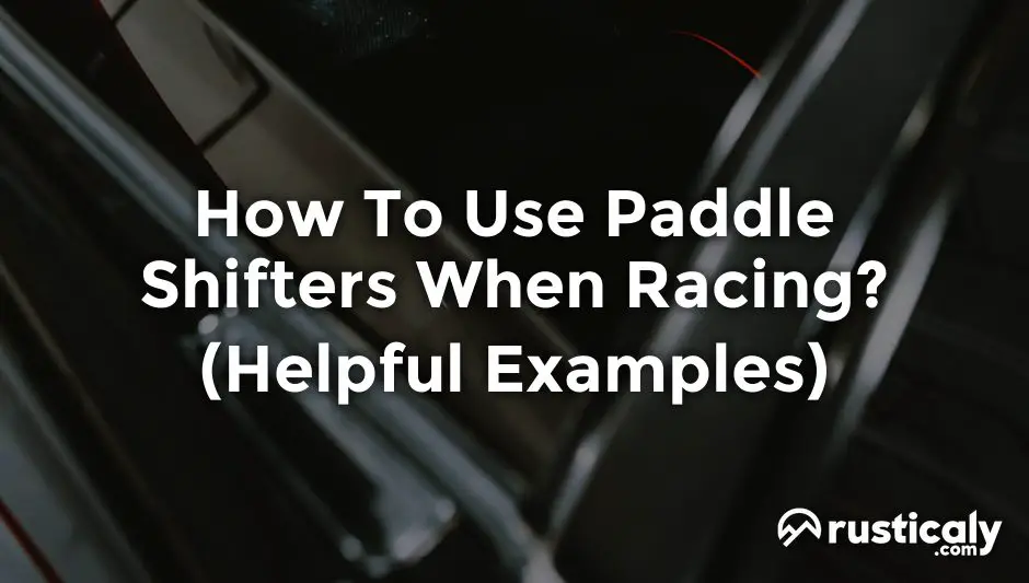 how to use paddle shifters when racing