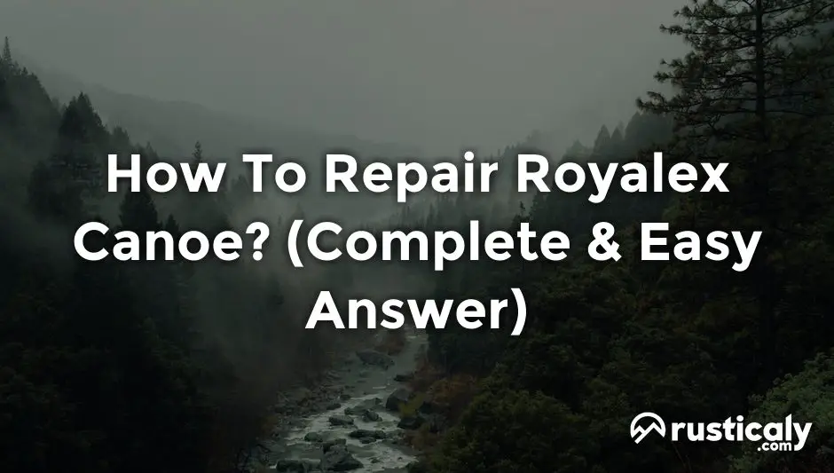 how to repair royalex canoe