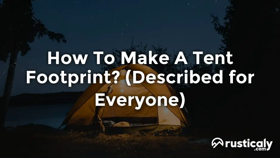 how to make a tent footprint