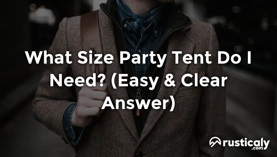 what size party tent do i need