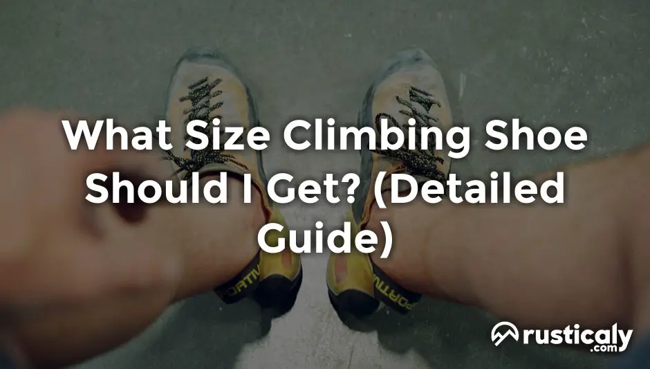 What Size Climbing Shoe Should I Get? (Detailed Guide)