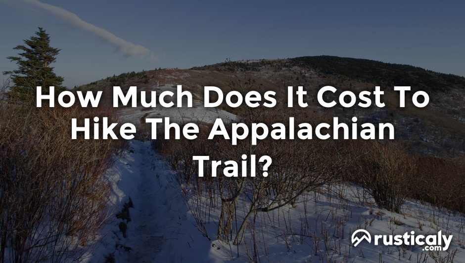 how much does it cost to hike the appalachian trail