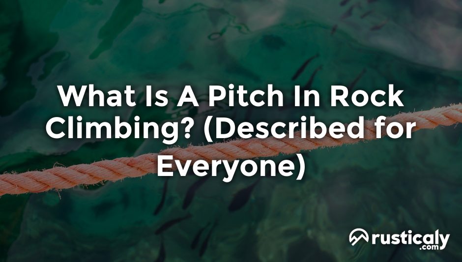 what is a pitch in rock climbing