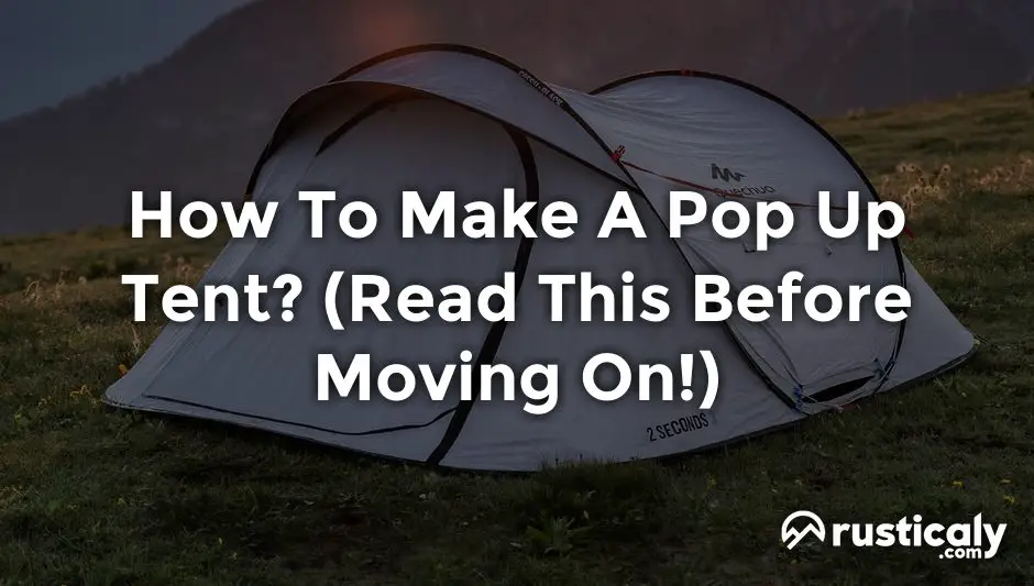 how to make a pop up tent