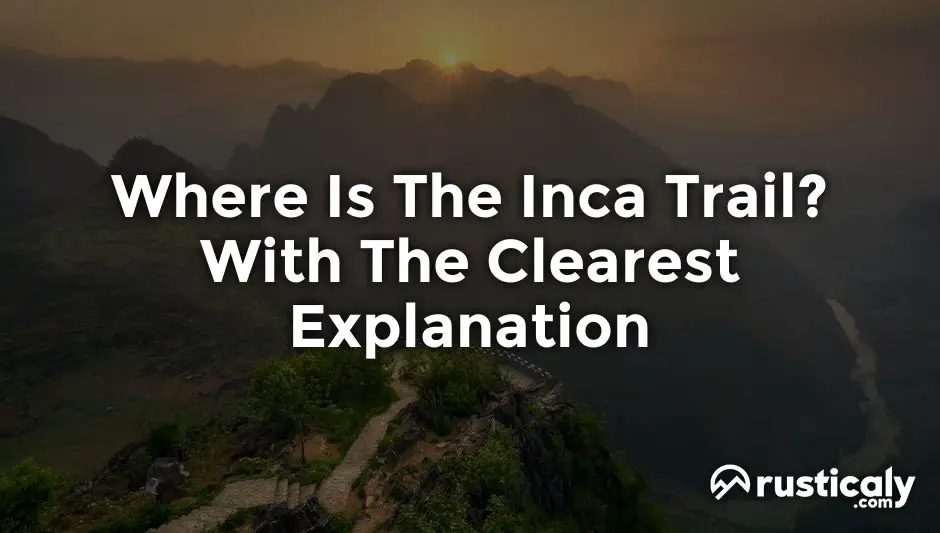 where is the inca trail