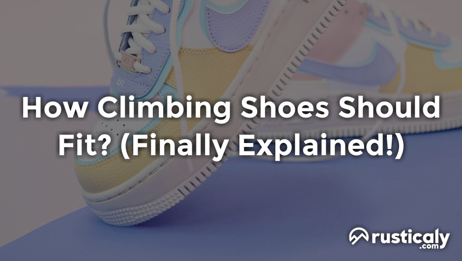 how climbing shoes should fit