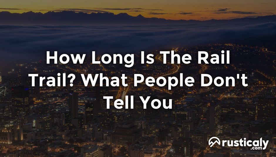 how long is the rail trail