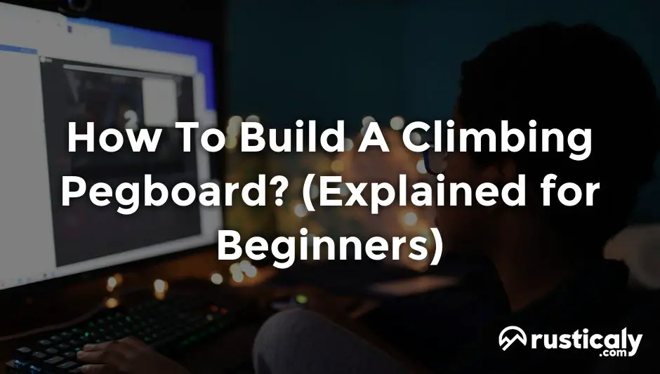 how to build a climbing pegboard