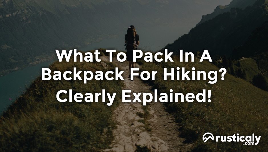 what to pack in a backpack for hiking