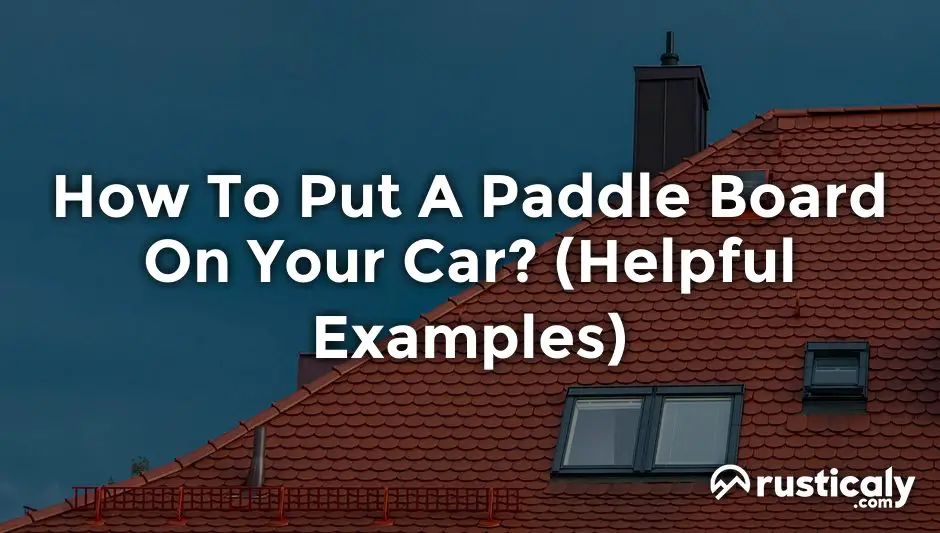 how to put a paddle board on your car
