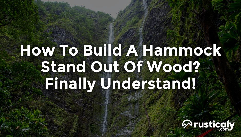 how to build a hammock stand out of wood