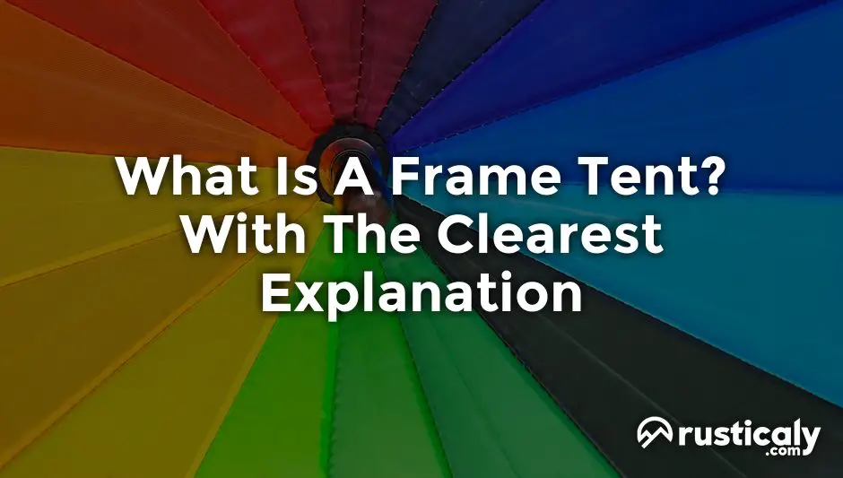 what is a frame tent