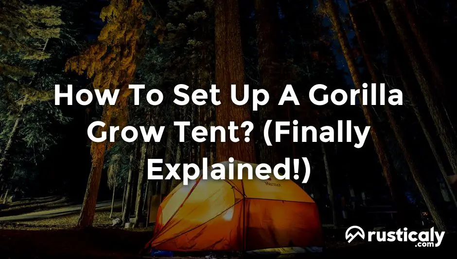 how to set up a gorilla grow tent