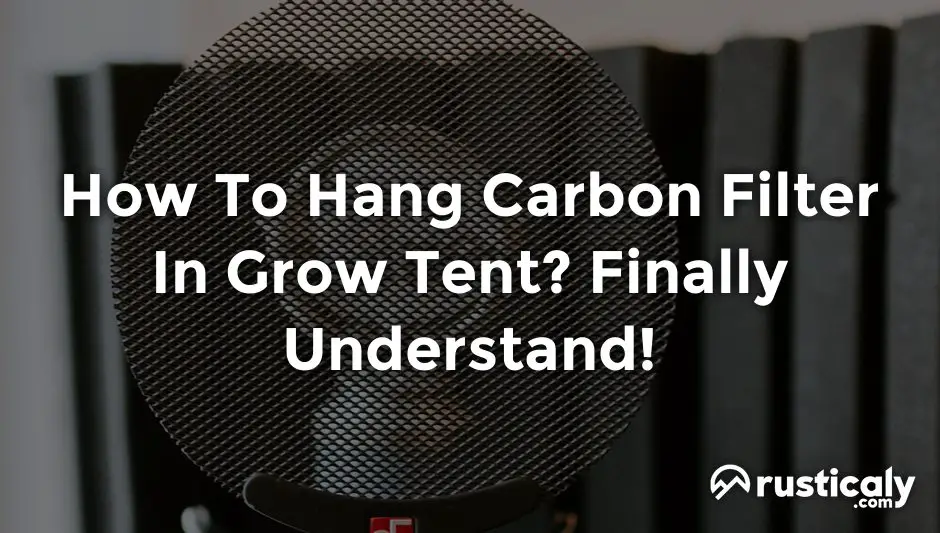 how to hang carbon filter in grow tent