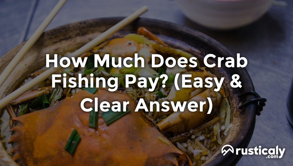 how much does crab fishing pay