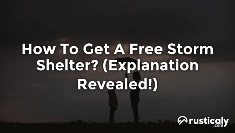 how to get a free storm shelter