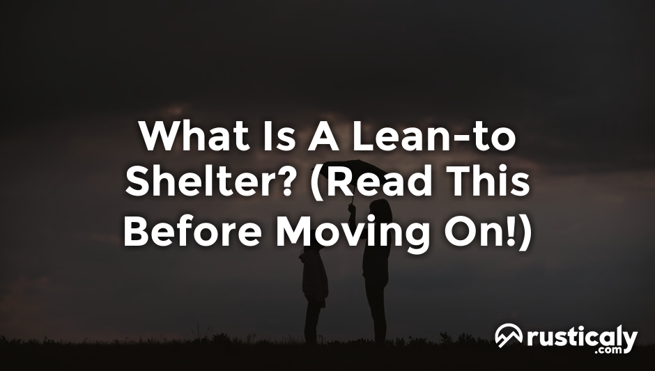 what is a lean-to shelter