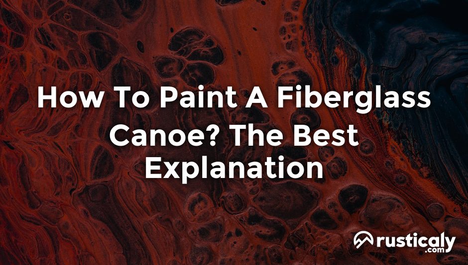 how to paint a fiberglass canoe