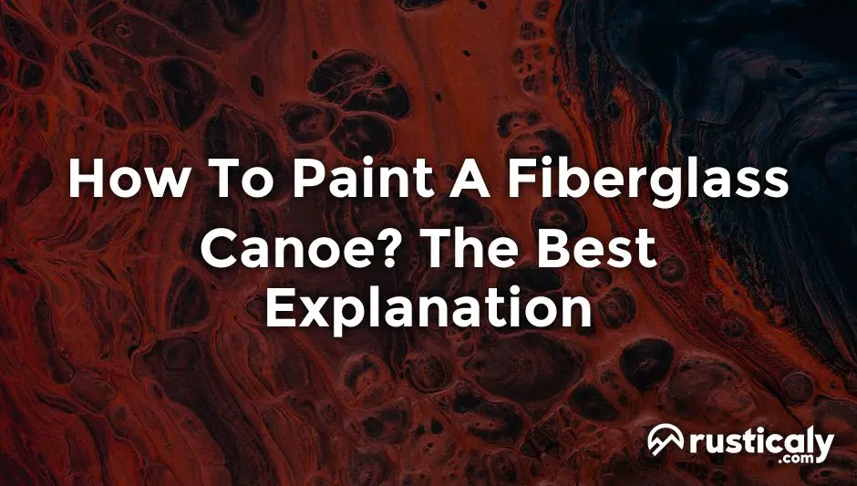 how to paint a fiberglass canoe