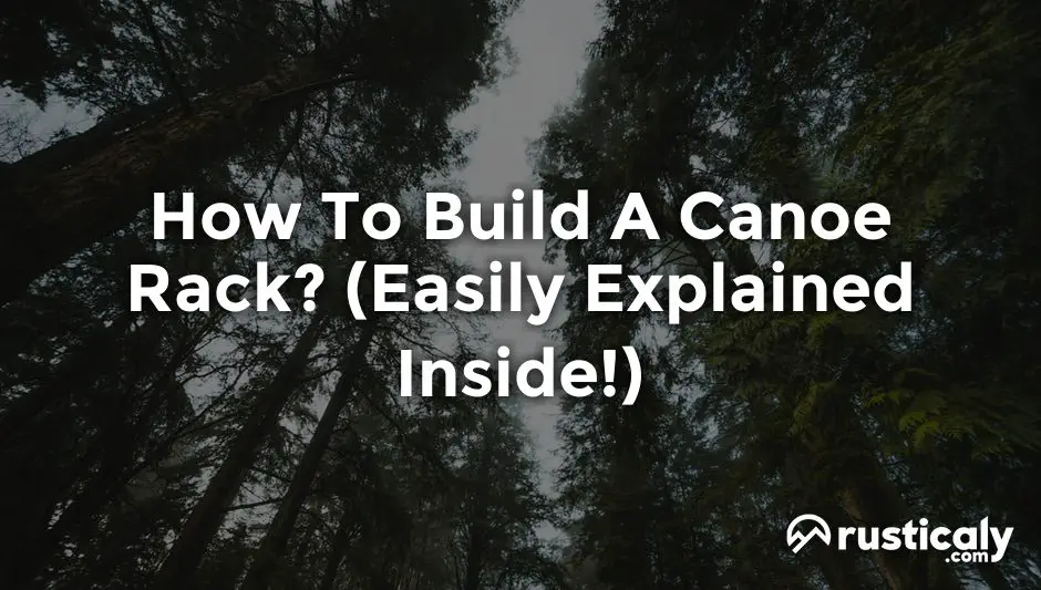 how to build a canoe rack