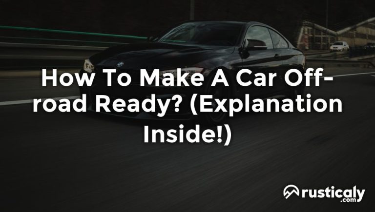 how to make a car off-road ready