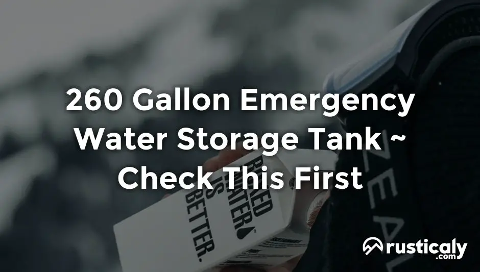 260 gallon emergency water storage tank