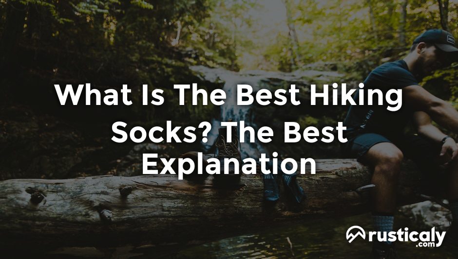 what is the best hiking socks