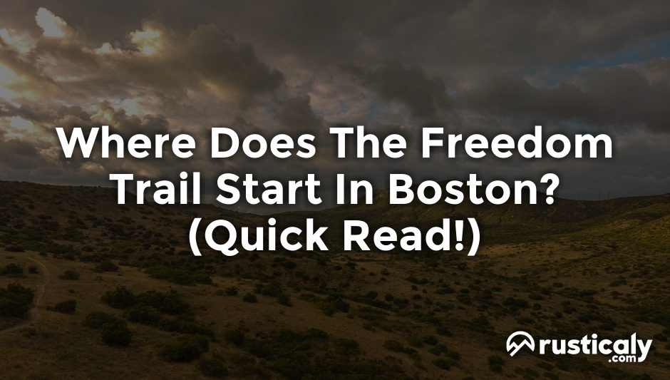 where does the freedom trail start in boston