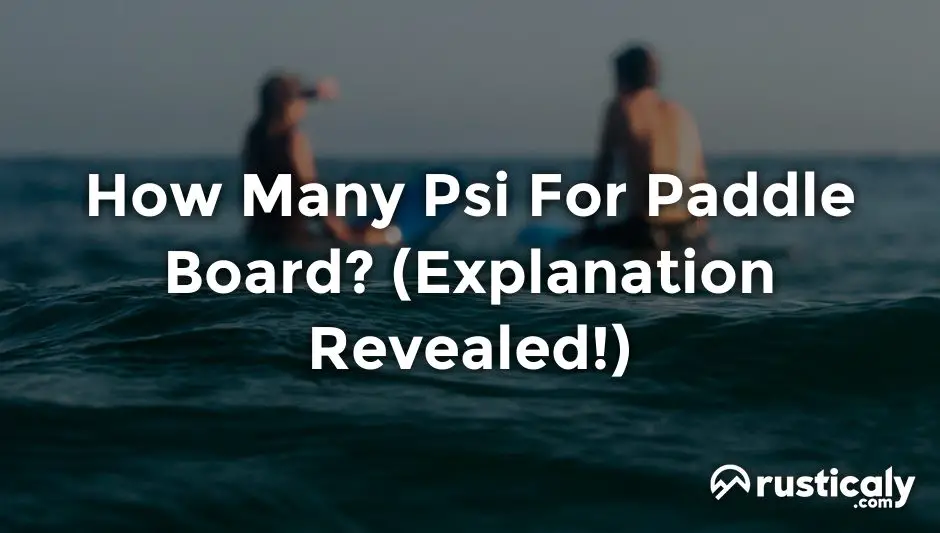 how many psi for paddle board
