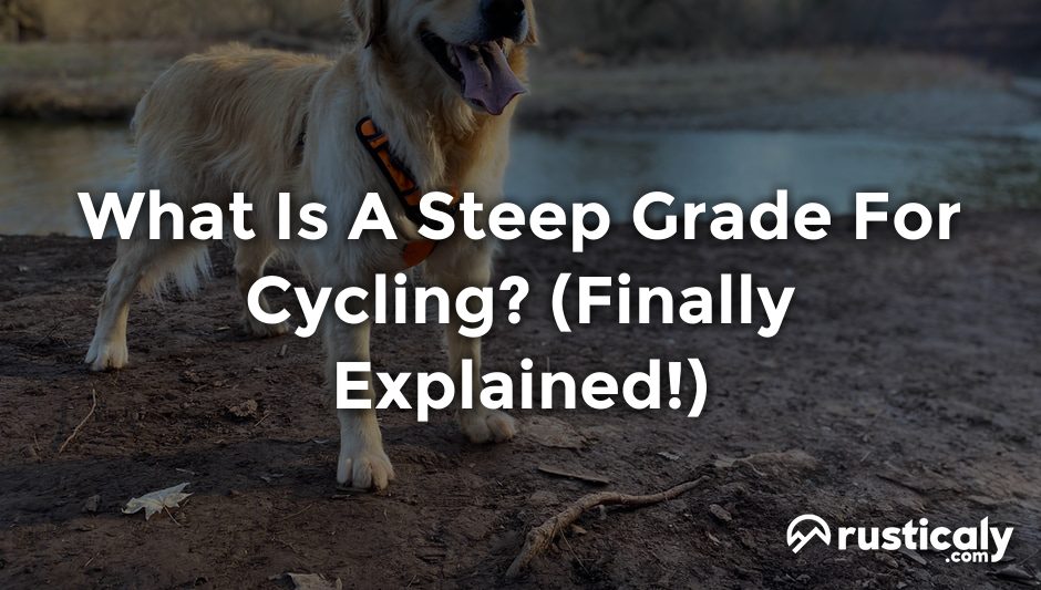 what is a steep grade for cycling