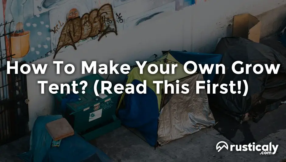 how to make your own grow tent