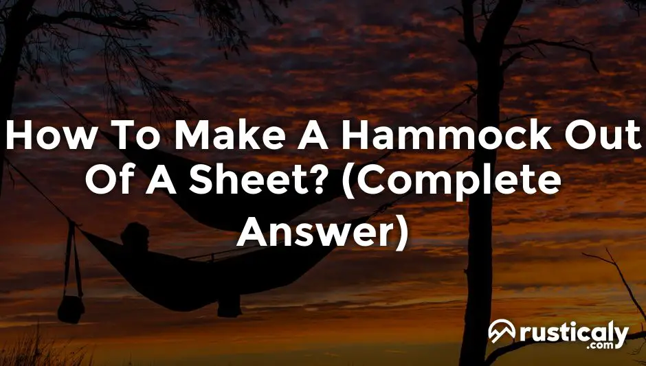 how to make a hammock out of a sheet