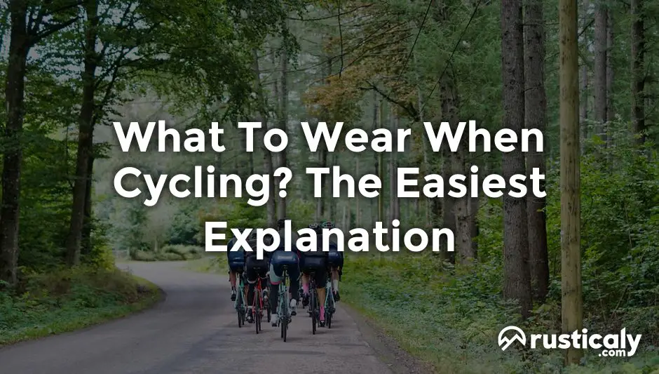 what to wear when cycling