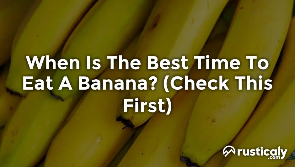 when is the best time to eat a banana