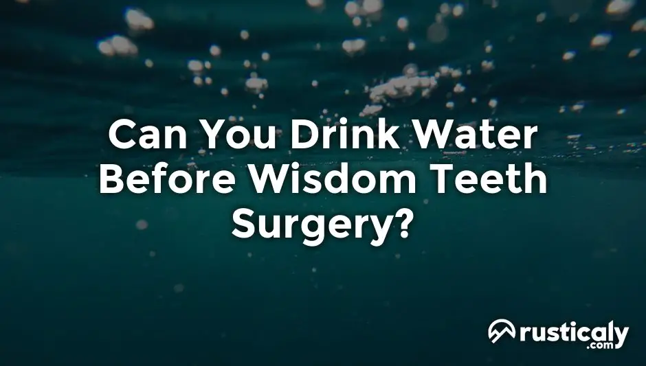 Can You Drink Water Before Wisdom Teeth Surgery how-to-reduce-swelling-after-wisdom-tooth-extraction-tips-for-wisdom