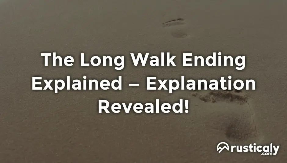 the long walk ending explained