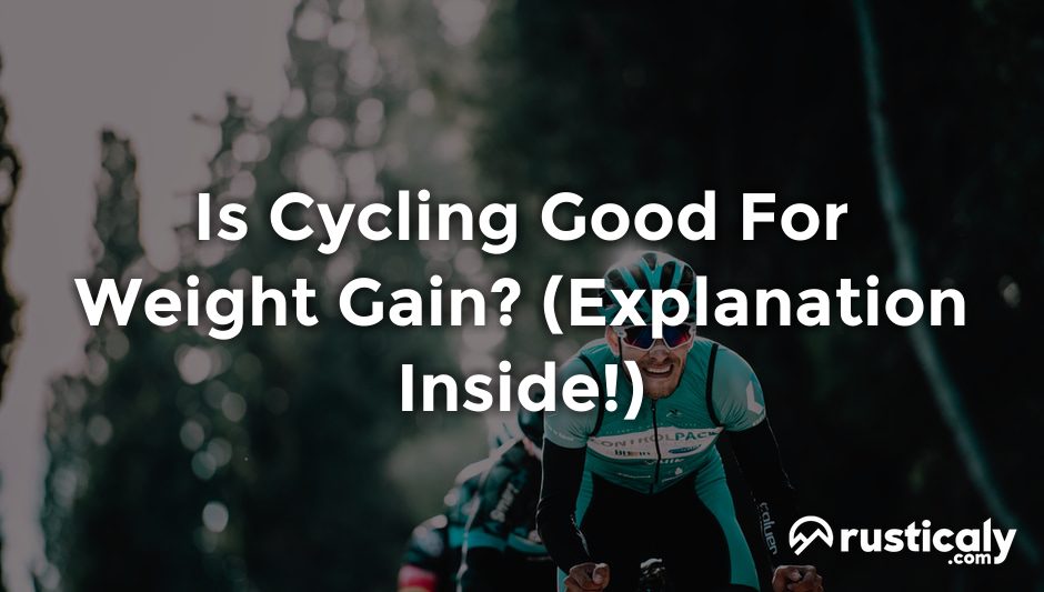 is cycling good for weight gain