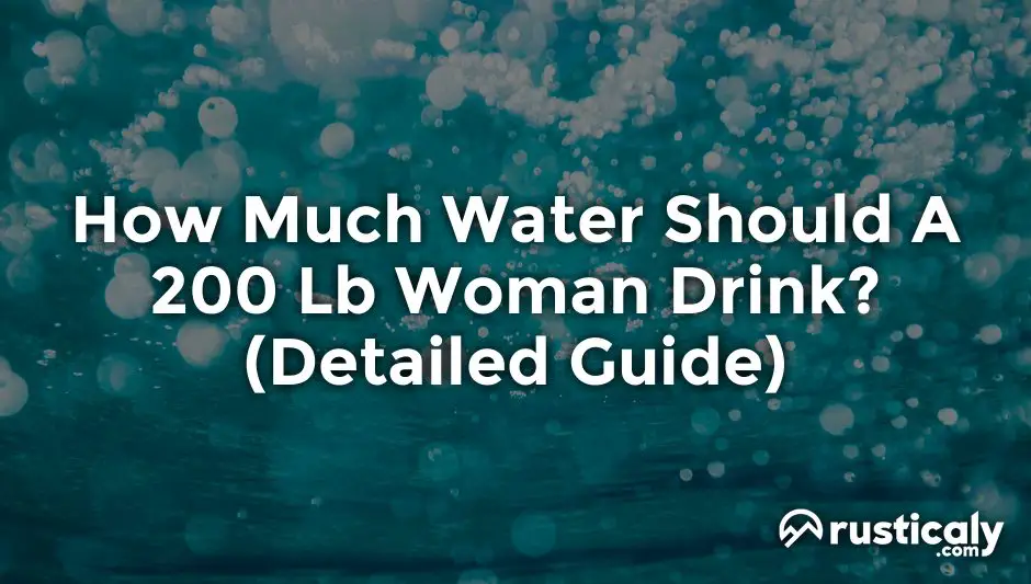 how much water should a 200 lb woman drink