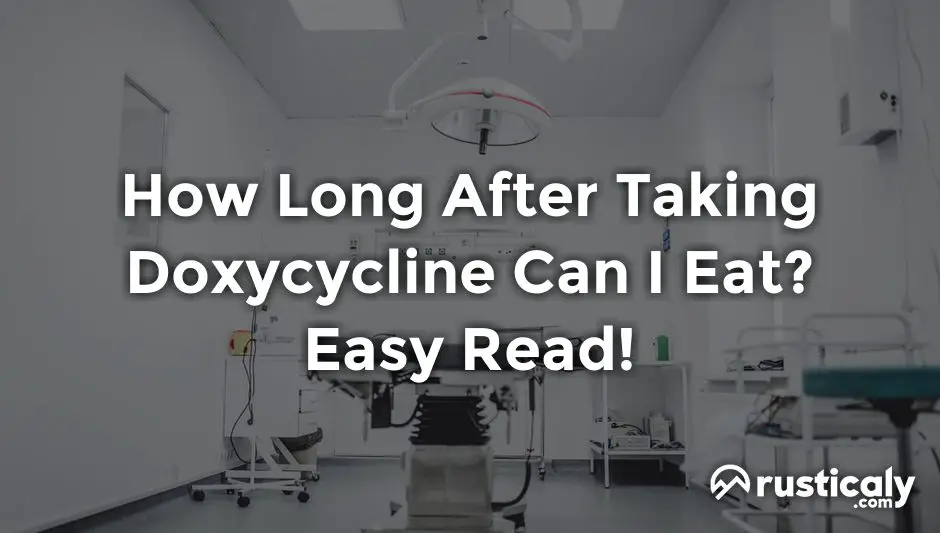 how long after taking doxycycline can i eat