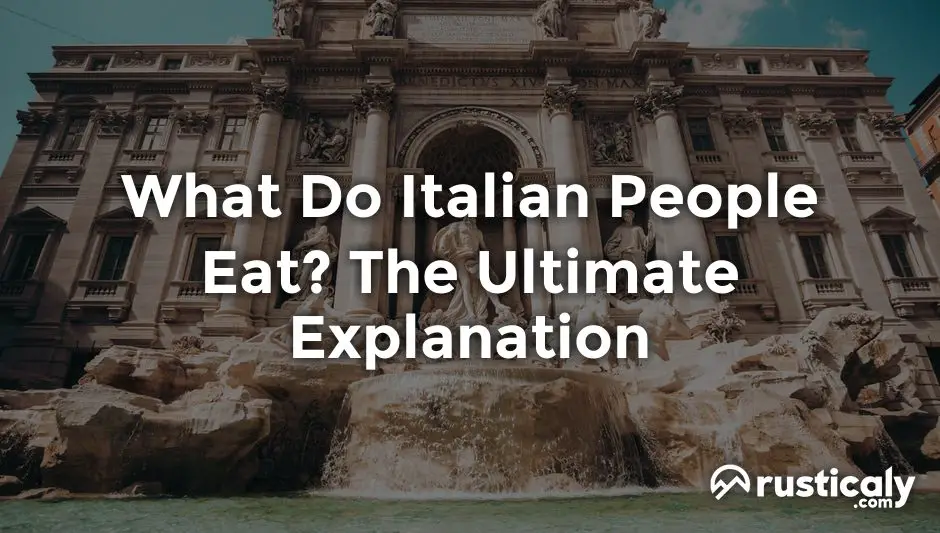 what do italian people eat