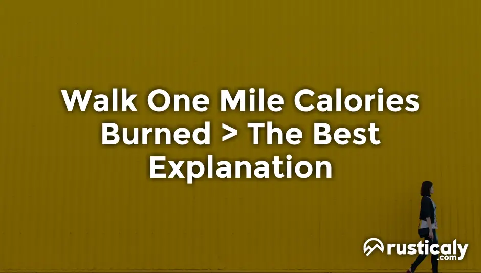 walk one mile calories burned