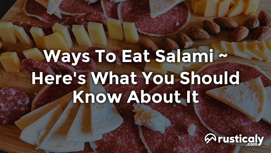 ways to eat salami