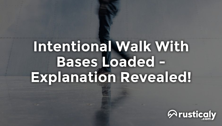 intentional walk with bases loaded