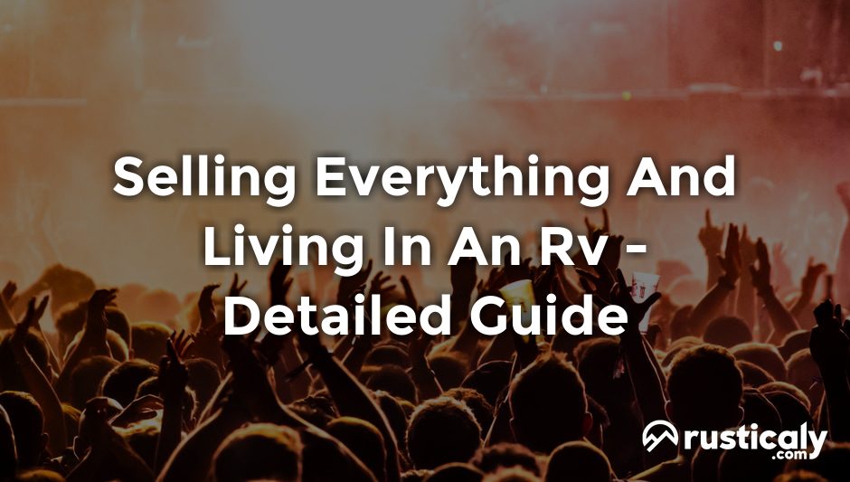 selling everything and living in an rv