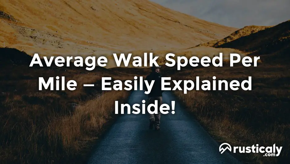 average walk speed per mile